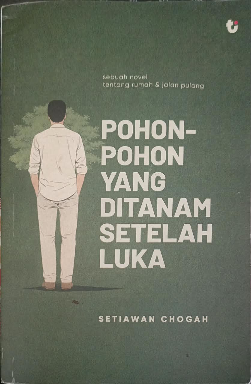 POHON-POHON YANG DITANAM SETELAH LUKA